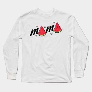 Mama Watermelon Summer Fruit Watermelon Slice Mothers Day Long Sleeve T-Shirt